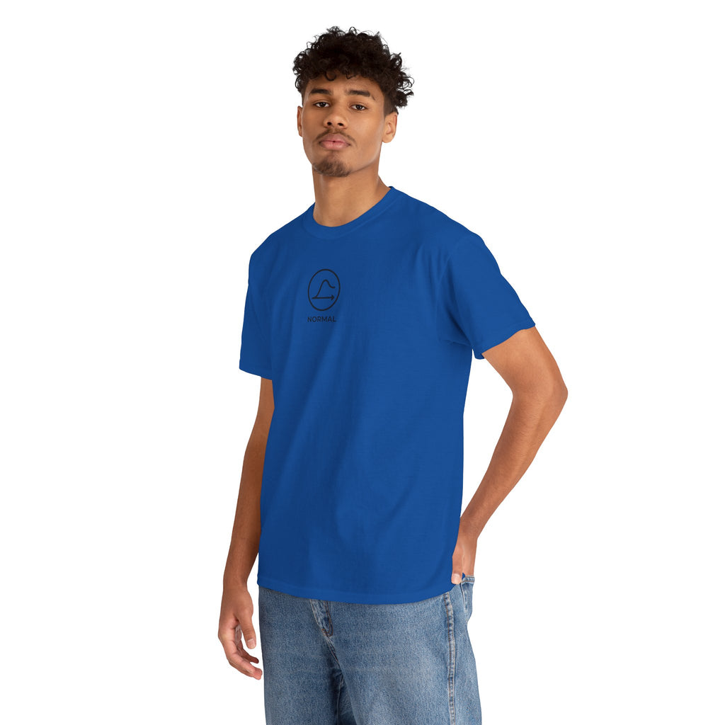 Nobody's Normal T-Shirt — Make a Statement Tee