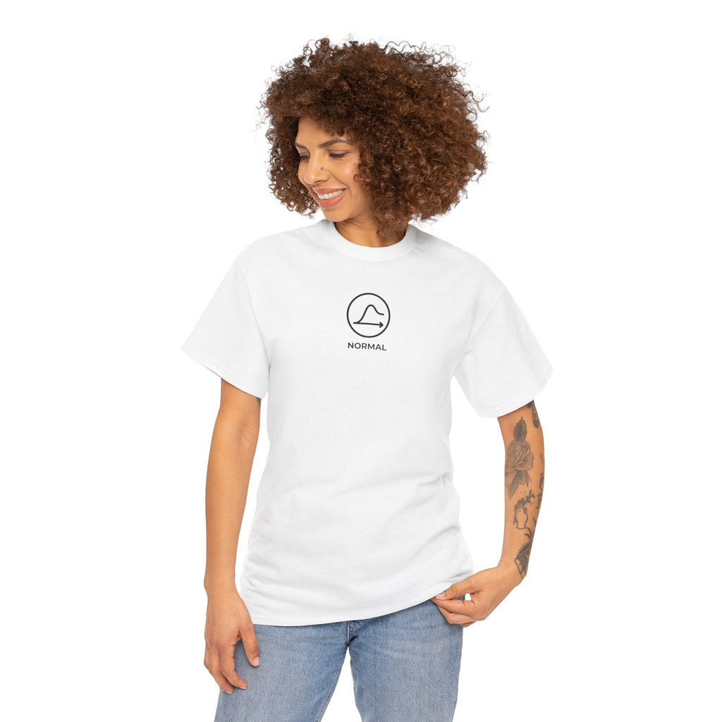 Nobody's Normal T-Shirt — Make a Statement Tee