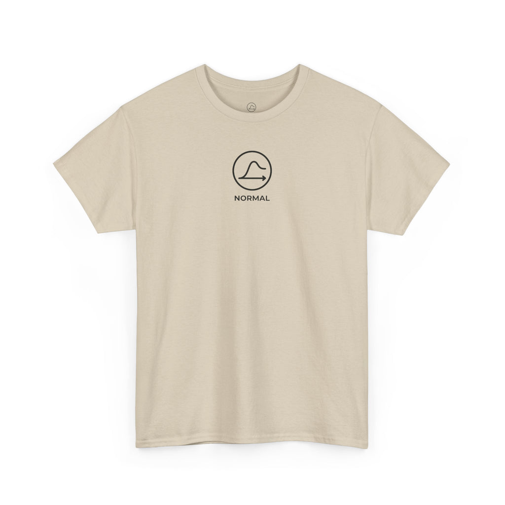 Nobody's Normal T-Shirt — Make a Statement Tee