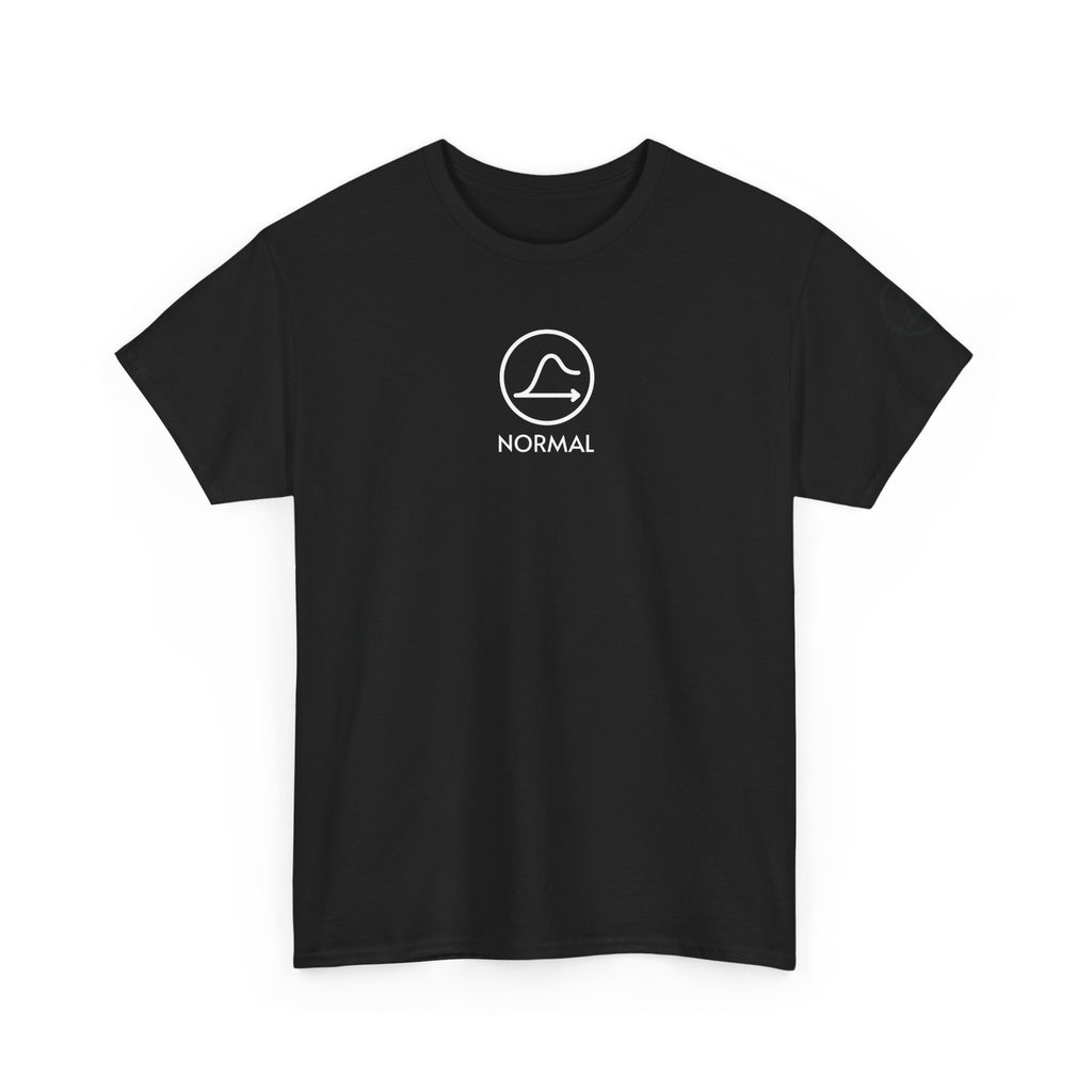 Nobody's Normal T-Shirt — Make a Statement Tee