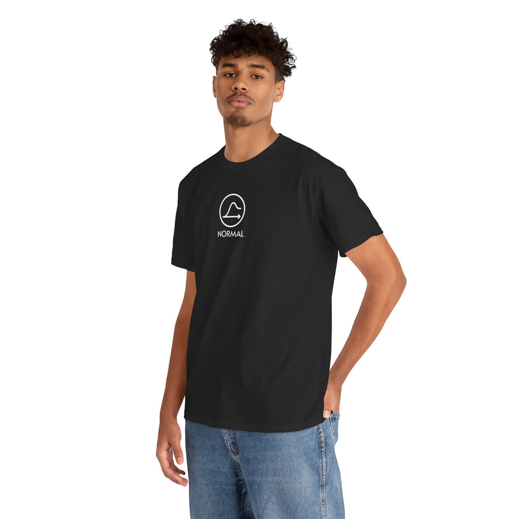 Nobody's Normal T-Shirt — Make a Statement Tee