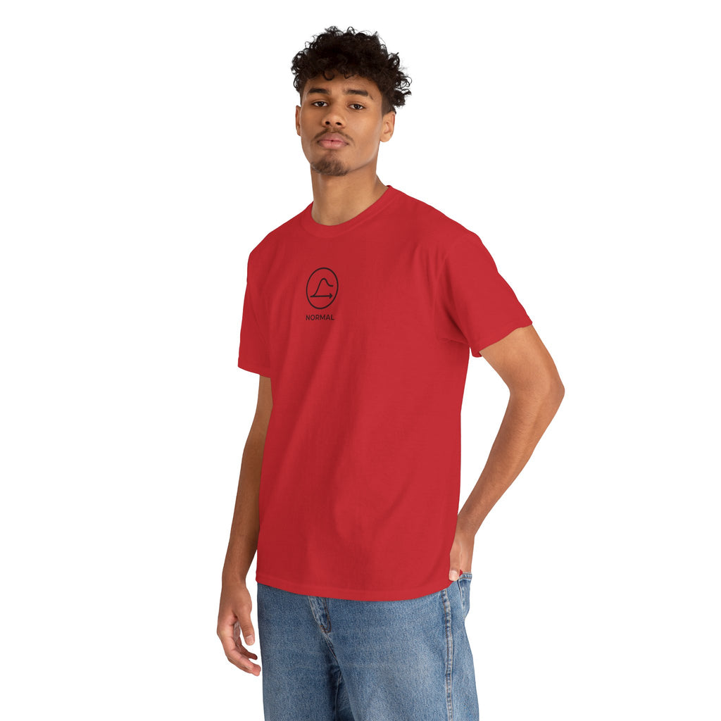 Nobody's Normal T-Shirt — Make a Statement Tee