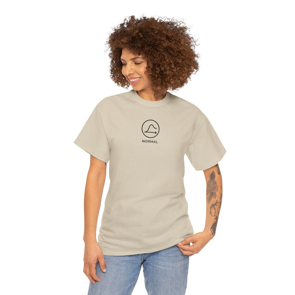 Nobody's Normal T-Shirt — Make a Statement Tee